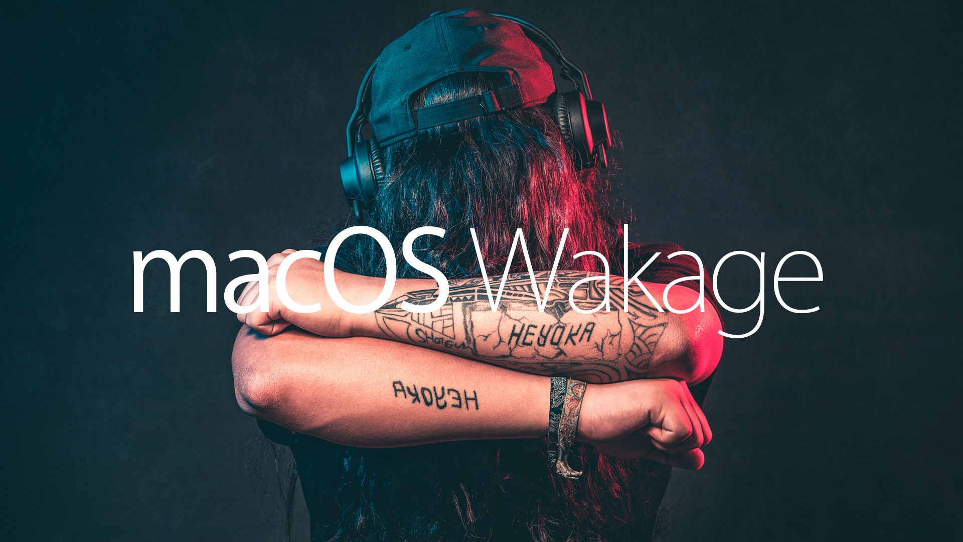 Mac OS Wakage