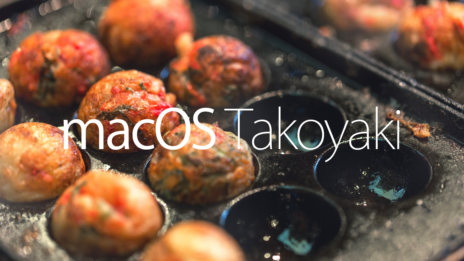 Mac OS Takoyaki